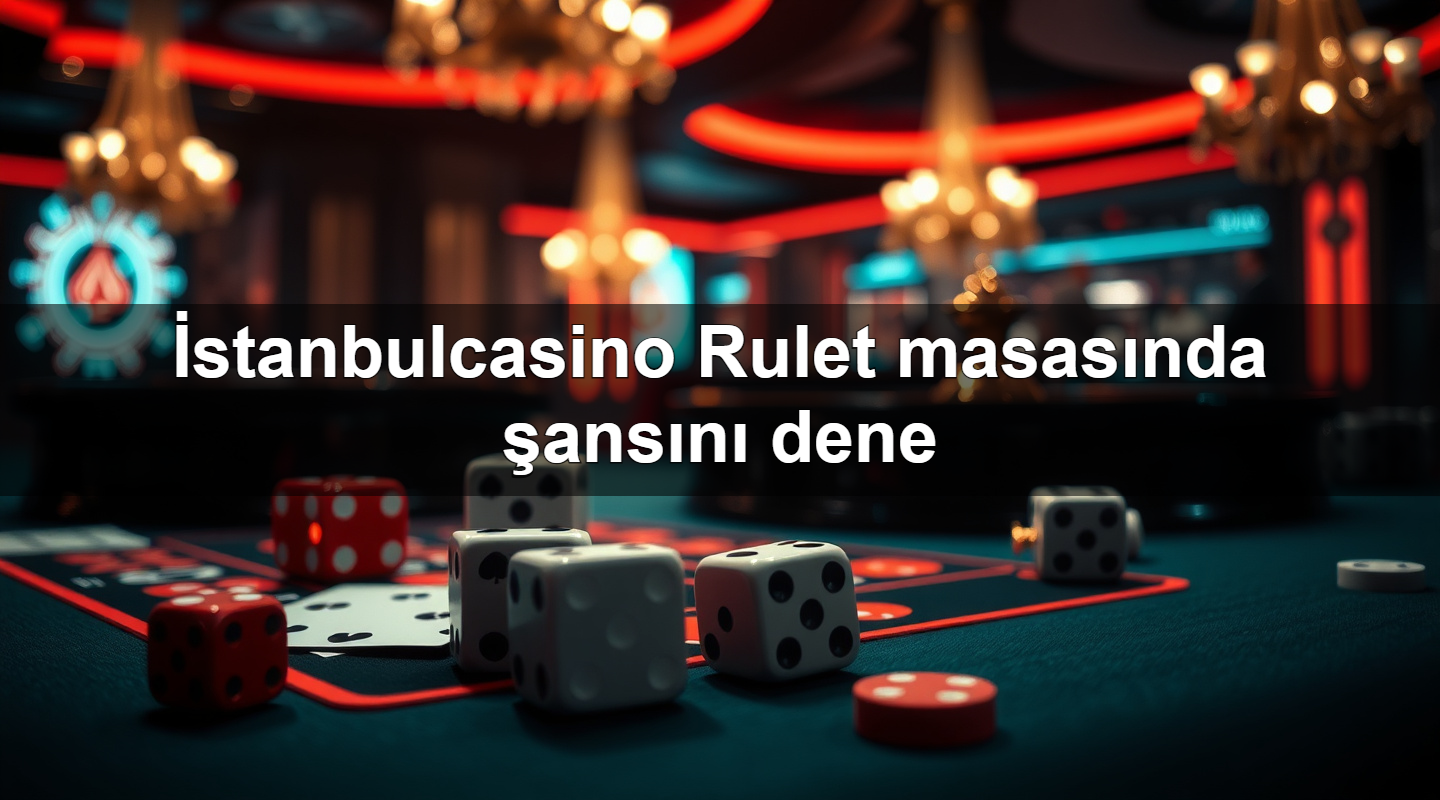 i stanbulcasino rulet masas nda ans n dene 1779747469332